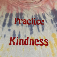 Load image into Gallery viewer, Practice Kindness
